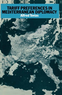 Abbildung von: Tariff Preferences in Mediterranean Diplomacy - Palgrave Macmillan