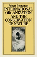 Cover: International Organization and the Conservation of Nature - Palgrave Macmillan