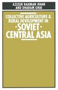 Cover: Collective Agriculture and Rural Development in Soviet Central Asia - Palgrave Macmillan