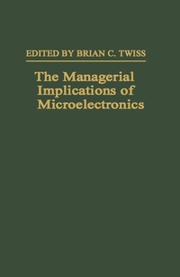 Enlarge image Cover: The Managerial Implications of Microelectronics - Palgrave Macmillan