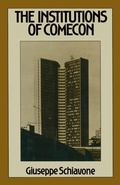 Cover: The Institutions of Comecon - Palgrave Macmillan