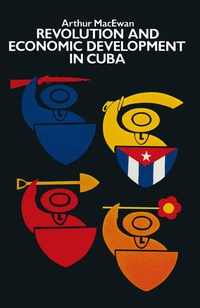 Enlarge image Cover: Revolution and Economic Development in Cuba - Palgrave Macmillan