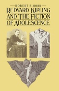 Cover: Rudyard Kipling and the Fiction of Adolescence - Palgrave Macmillan