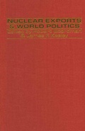 Cover: Nuclear Exports and World Politics - Palgrave Macmillan