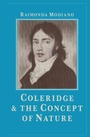 Cover: Coleridge and the Concept of Nature - Palgrave Macmillan