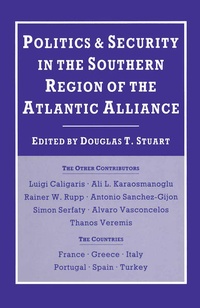Enlarge image Cover: Politics and Security in the Southern Region of the Atlantic Alliance - Palgrave Macmillan