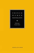 Cover: French Women Novelists: Defining a Female Style - Palgrave Macmillan