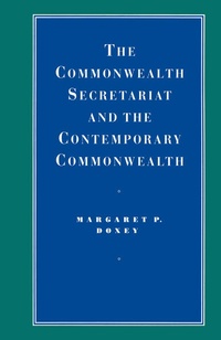 Enlarge image Cover: The Commonwealth Secretariat and the Contemporary Commonwealth - Palgrave Macmillan