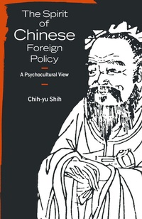 Abbildung von: The Spirit of Chinese Foreign Policy - Palgrave Macmillan