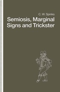 Cover: Semiosis, Marginal Signs and Trickster - Palgrave Macmillan