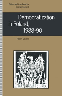 Enlarge image Cover: Democratization in Poland, 1988-90 - Palgrave Macmillan