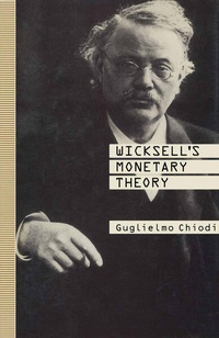 Enlarge image Cover: Wicksell's Monetary Theory - Palgrave Macmillan