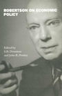 Cover: Robertson on Economic Policy - Palgrave Macmillan