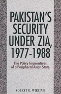 Cover: Pakistan's Security under Zia, 1977-1988 - Palgrave Macmillan