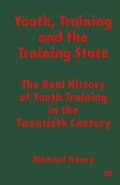 Cover: Youth, Training and the Training State - Palgrave Macmillan
