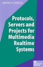 Cover: Protocols, Servers and Projects for Multimedia Realtime Systems - Palgrave Macmillan