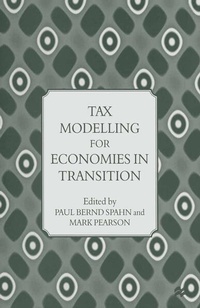 Enlarge image Cover: Tax Modelling for Economies in Transition - Palgrave Macmillan
