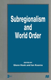 Enlarge image Cover: Subregionalism and World Order - Palgrave Macmillan