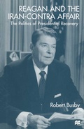 Cover: Reagan and the Iran-Contra Affair - Palgrave Macmillan