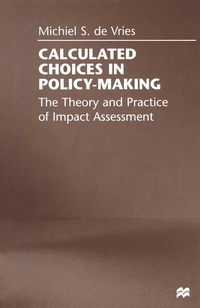 Enlarge image Cover: Calculated Choices in Policy-Making - Palgrave Macmillan