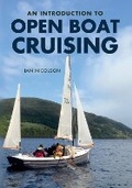 Cover: An Introduction to Open Boat Cruising - Amberley Publishing