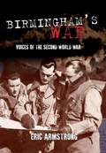 Cover: Birmingham's War - Amberley Publishing