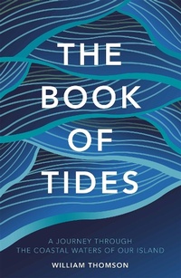 Enlarge image Cover: The Book of Tides - Quercus Publishing