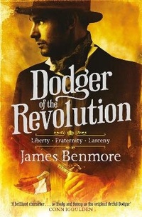 Enlarge image Cover: Dodger of the Revolution - Heron Books