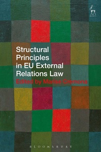 Enlarge image Cover: Structural Principles in EU External Relations Law - Hart Publishing