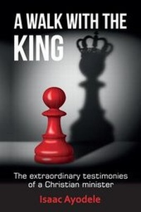 Enlarge image Cover: A Walk with the King - Onwards and Upwards
