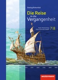 Cover: Die Reise in die Vergangenheit - Ausgabe 2016 f&uuml;r Baden-W&uuml;rttemberg - Westermann Schulbuchverlag
