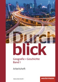 Abbildung von: Durchblick Geografie Geschichte - Ausgabe für die Schweiz - Westermann Schulbuchverlag