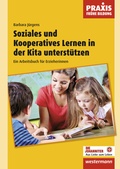 Cover: Soziales und Kooperatives Lernen in der Kita unterst&uuml;tzen - Westermann Schulbuchverlag
