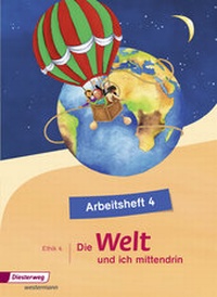 Abbildung von: Die Welt und ich mittendrin - Ausgabe 2015 - Verlag Moritz Diesterweg in Westermann Bildungsmedien