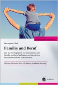 Cover: Familie und Beruf (inkl. Fallstudie Work-Life-Balance Sparkasse N&uuml;rnberg) - NWB
