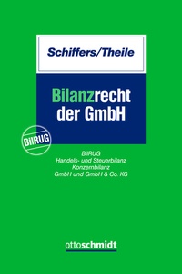 Abbildung von: Bilanzrecht Der Gmbh - Otto Schmidt Verlag