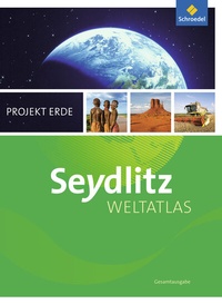 Abbildung von: Seydlitz Weltatlas Projekt Erde - Aktuelle Ausgabe - Schroedel