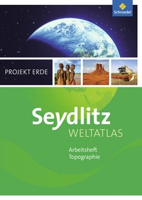 Abbildung von: Seydlitz Weltatlas Projekt Erde - Ausgabe 2016 - Schroedel