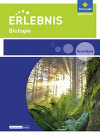 Abbildung von: Erlebnis Biologie - Ausgabe 2016 für Rheinland-Pfalz - Schroedel