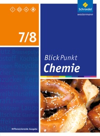 Abbildung von: Blickpunkt Chemie - Ausgabe 2016 für Sekundarschulen und Oberschulen in Berlin und Brandenburg - Schroedel