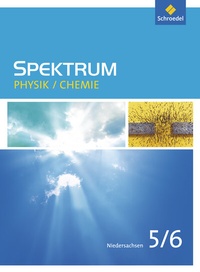 Abbildung von: Spektrum Physik / Chemie SI - Ausgabe 2016 für Niedersachsen - Schroedel