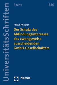 Abbildung von: Der Schutz des Abfindungsinteresses des zwangsweise ausscheidenden GmbH-Gesellschafters - Nomos