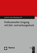 Cover: Professioneller Umgang mit Zeit- und Leistungsdruck - Nomos