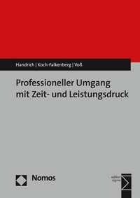Abbildung von: Professioneller Umgang mit Zeit- und Leistungsdruck - Nomos