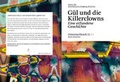Cover: G&uuml;l und die Killerclowns, eine erfundene Geschichte - Die Provinz GmbH, gemeinn&uuml;tzige Gesellschaft f&uuml;r Kulturprojekte