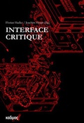 Cover: Interface Critique - Kulturverlag Kadmos Berlin