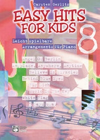 Abbildung von: Easy Hits for Kids / Easy Hits for Kids Band 8 - Alfred Music Publishing