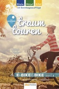 Cover: Traumtouren E-Bike & Bike Band 1 - Idee-Media