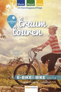 Abbildung von: Traumtouren E-Bike & Bike Band 1 - Idee-Media