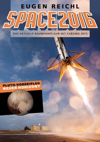 Enlarge image Cover: SPACE2016 - Verein zur Förderung der Raumfahrt